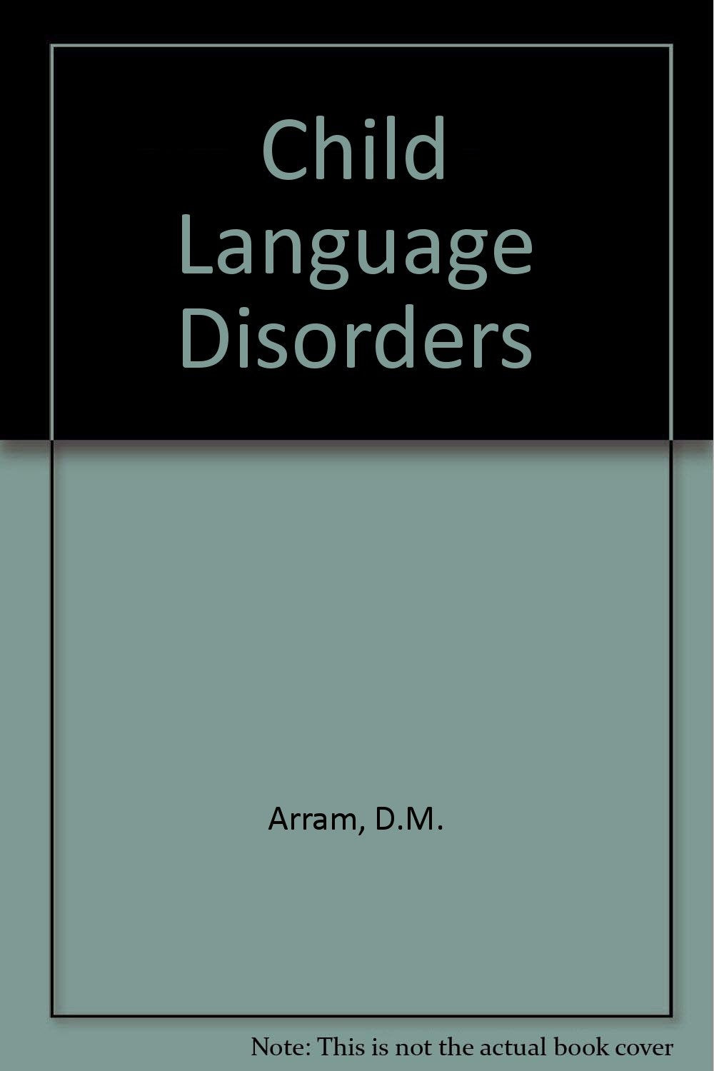 Child language disorders,Used