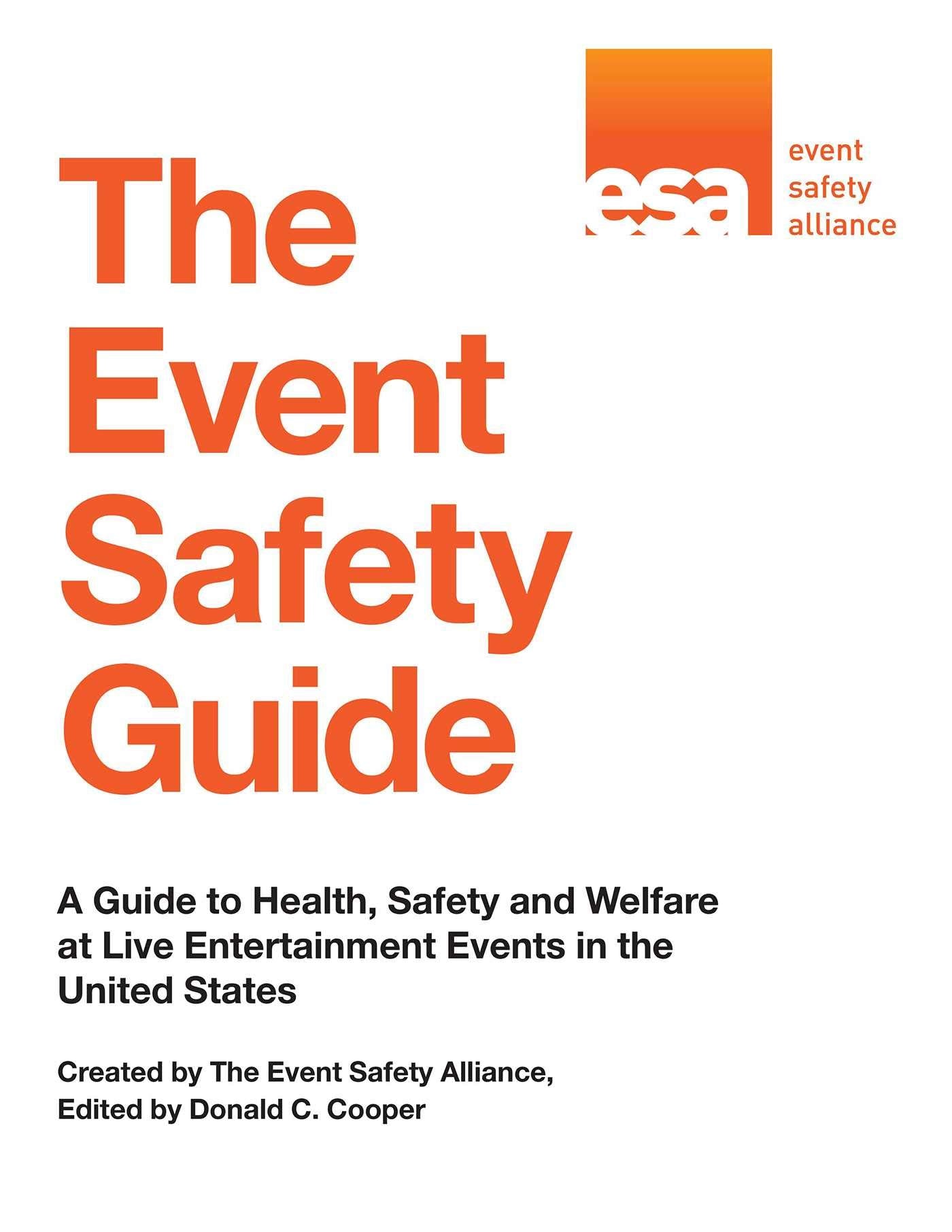 The Event Safety Guide: A Guide To Health, Safety And Welfare At Live Entertainment Events In The United States,Used
