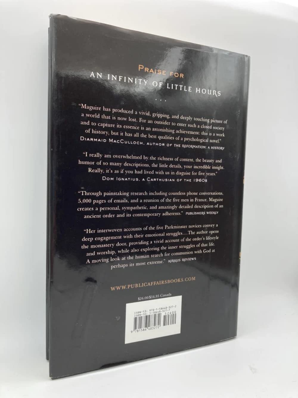 An Infinity of Little Hours: Five Young Men and Their Trial of Faith in the Western World's Most Austere Monastic Order,New