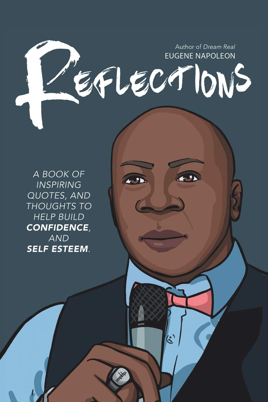 Reflections: A Book of Inspiring Quotes, and Thoughts to Help Build Confidence, and SelfEsteem.,Used