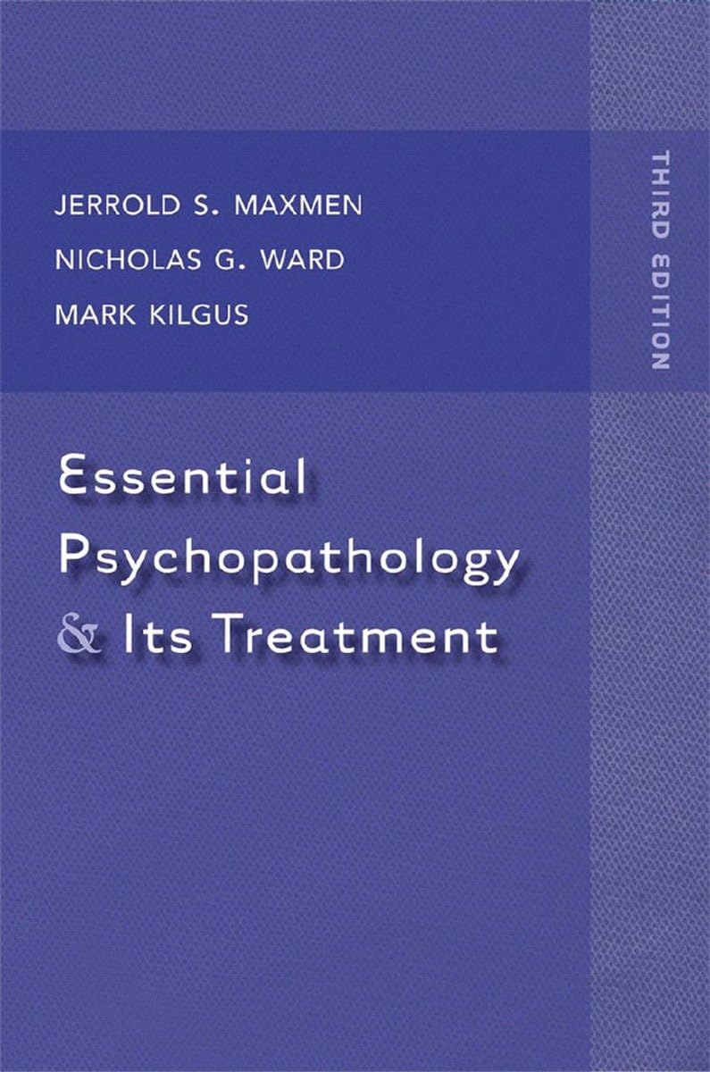 Essential Psychopathology And Its Treatment,New