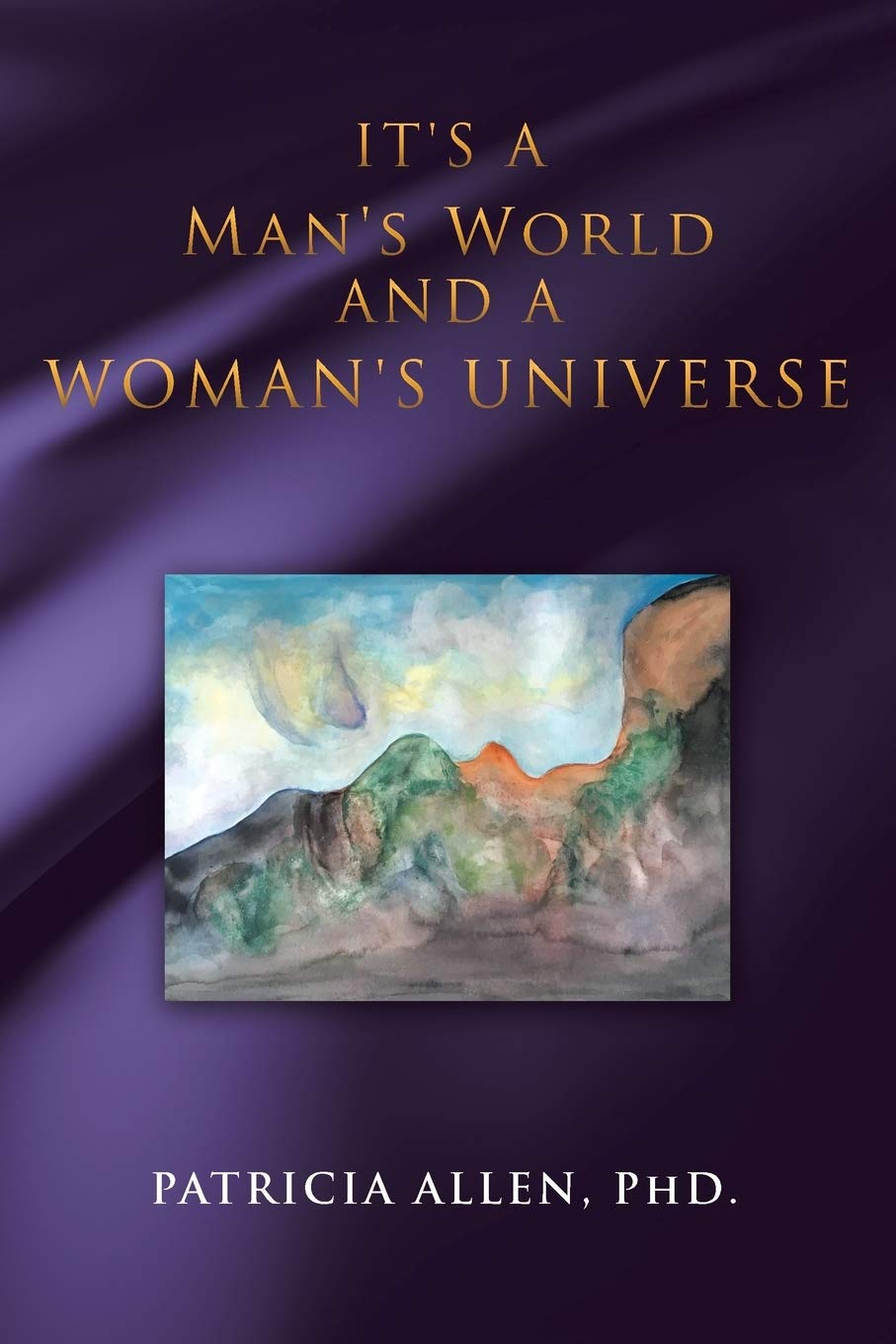 It's a Man's World and a Woman's Universe,Used