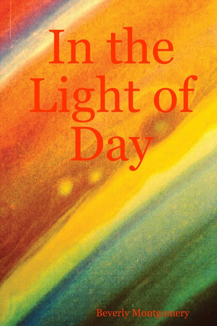 In the Light of Day,Used