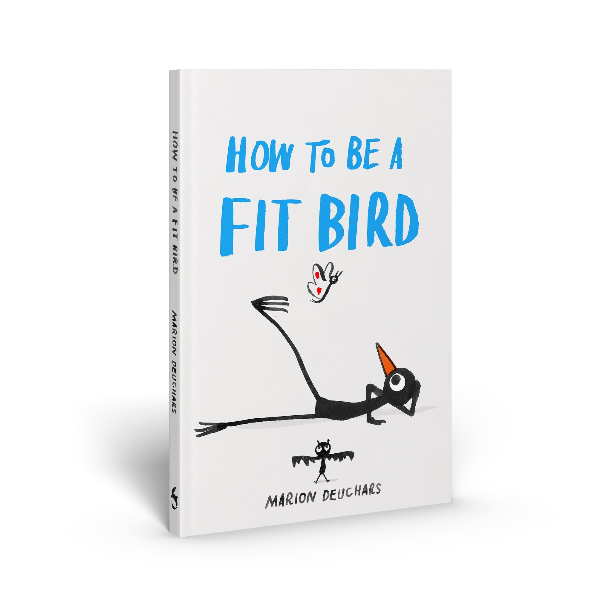 How to Be a Fit Bird,New