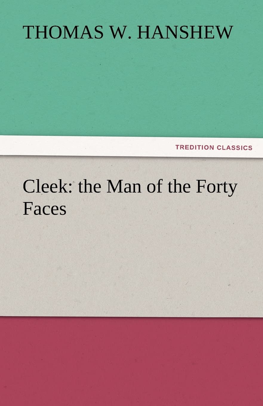 Cleek: The Man of the Forty Faces,Used