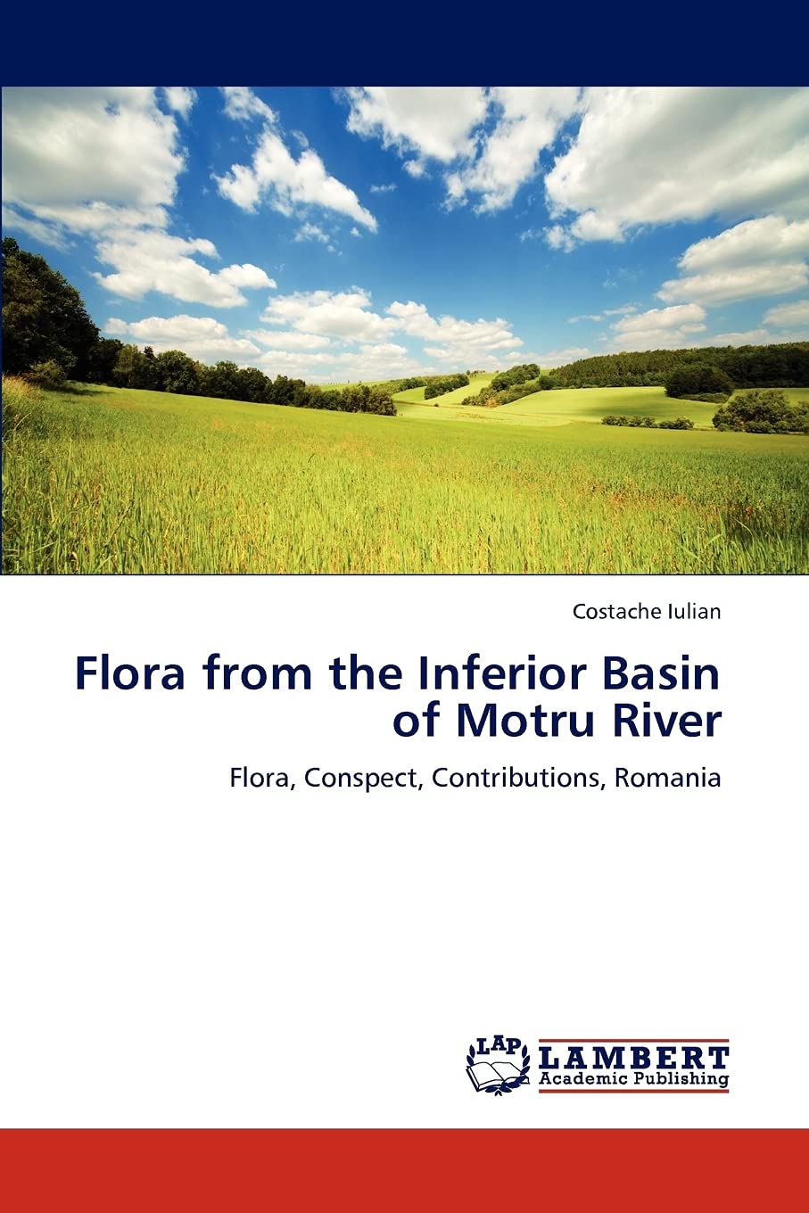 Flora from the Inferior Basin of Motru River: Flora, Conspect, Contributions, Romania,Used