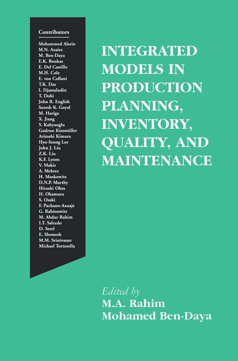 Integrated Models in Production Planning, Inventory, Quality, and Maintenance,Used