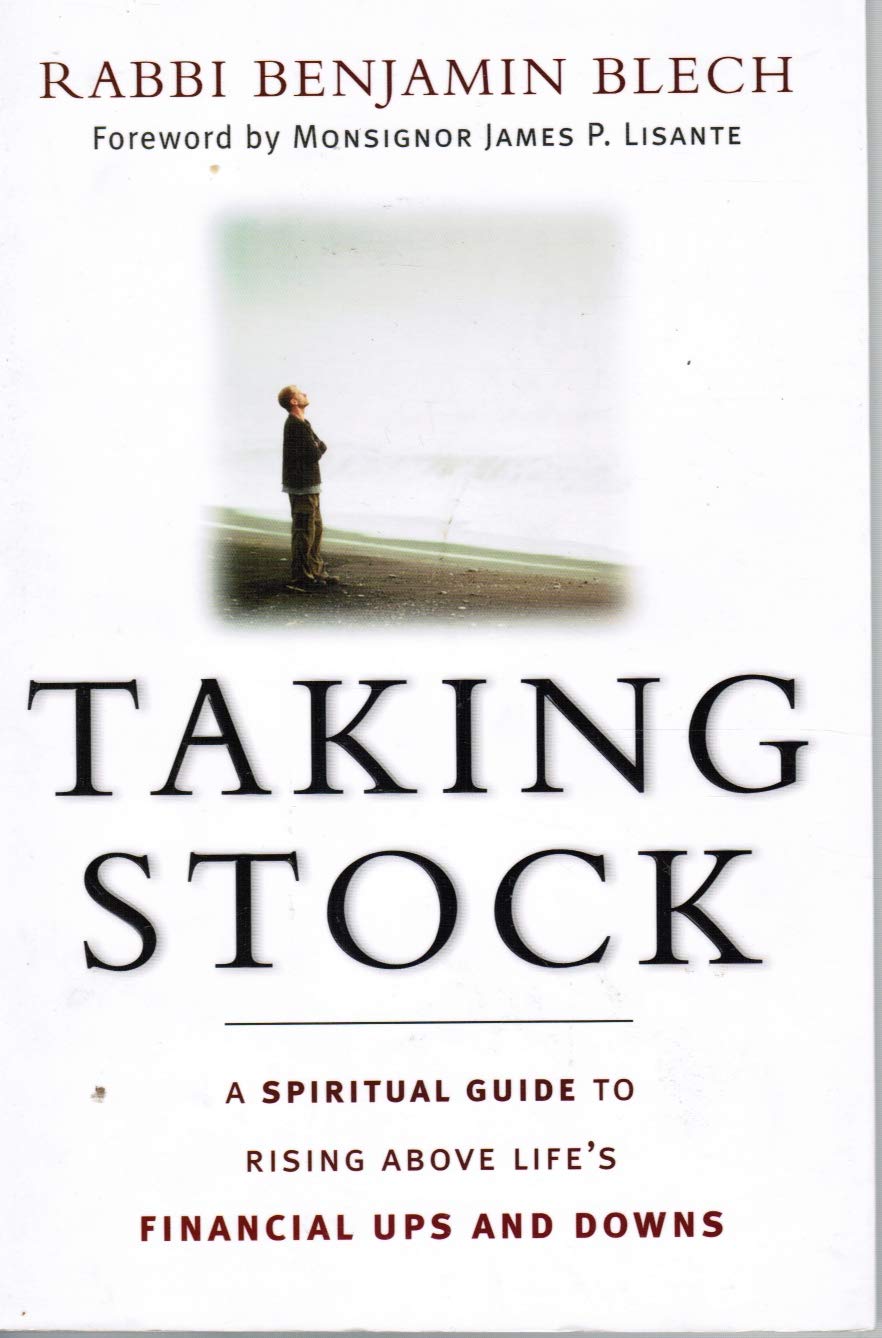 Taking Stock: A Spiritual Guide to Rising Above Life's Financial Ups and Downs,Used