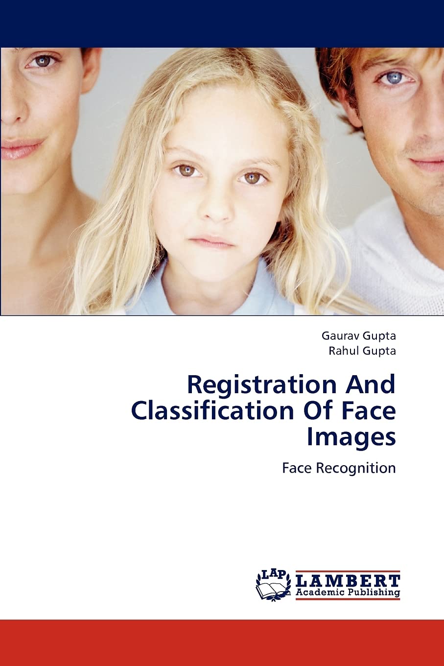 Registration And Classification Of Face Images: Face Recognition,Used
