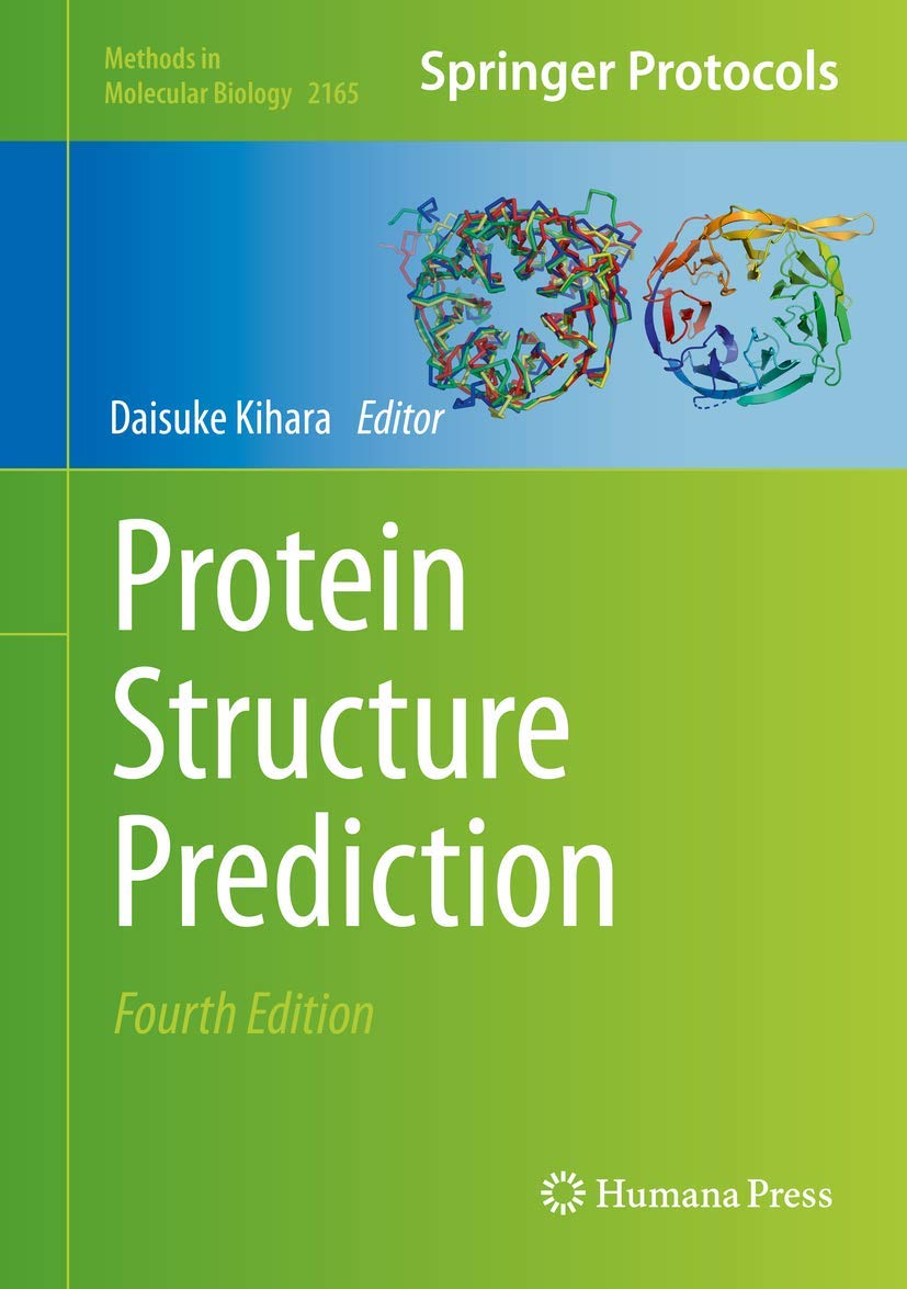 Protein Structure Prediction (Methods in Molecular Biology, 2165),Used