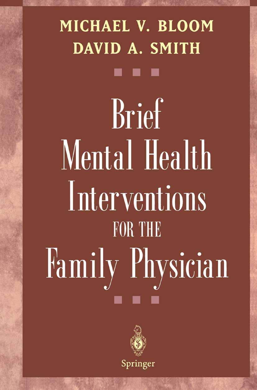 Brief Mental Health Interventions for the Family Physician,New
