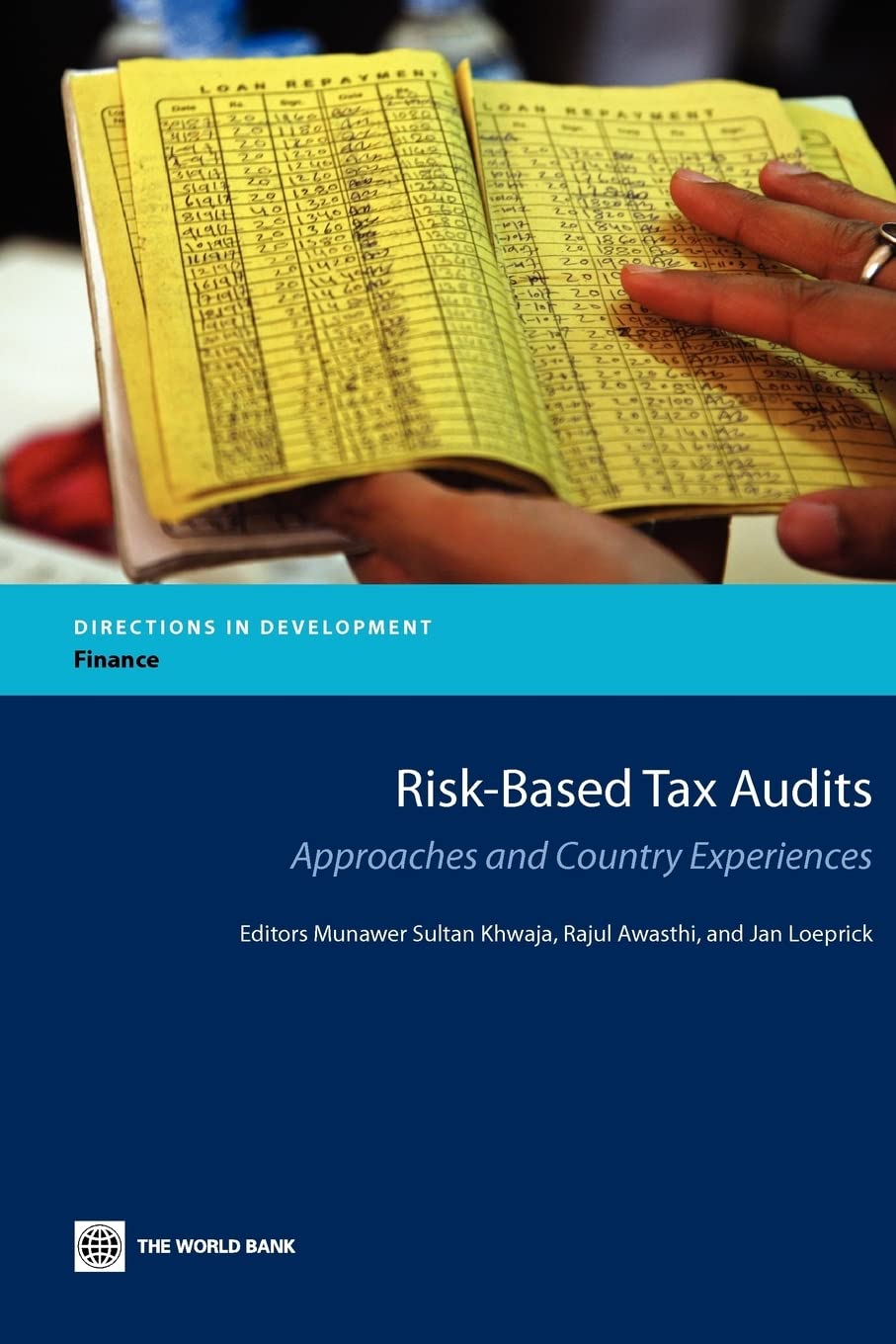 Riskbased Tax Audits: Approaches And Country Experiences (Directions In Development) (Directions In Development: Finance),New