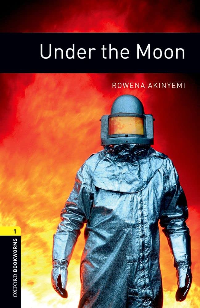 Oxford Bookworms Library: Under the Moon: Level 1: 400Word Vocabulary (Oxford Bookworms Library Level 1),Used