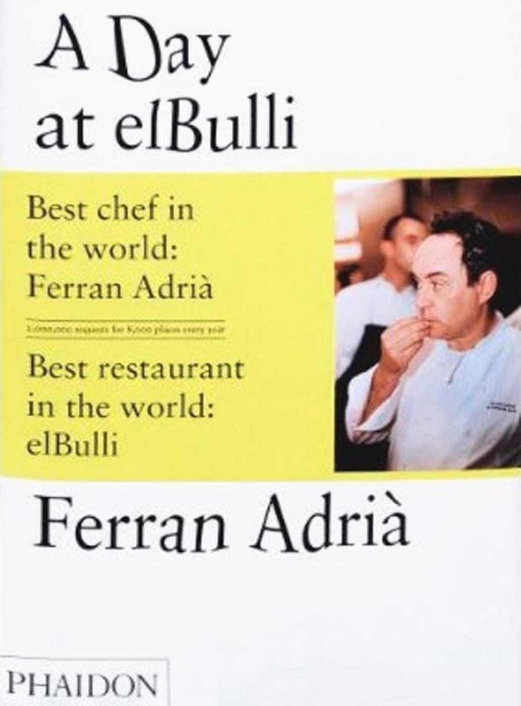 A Day at El Bulli,Used