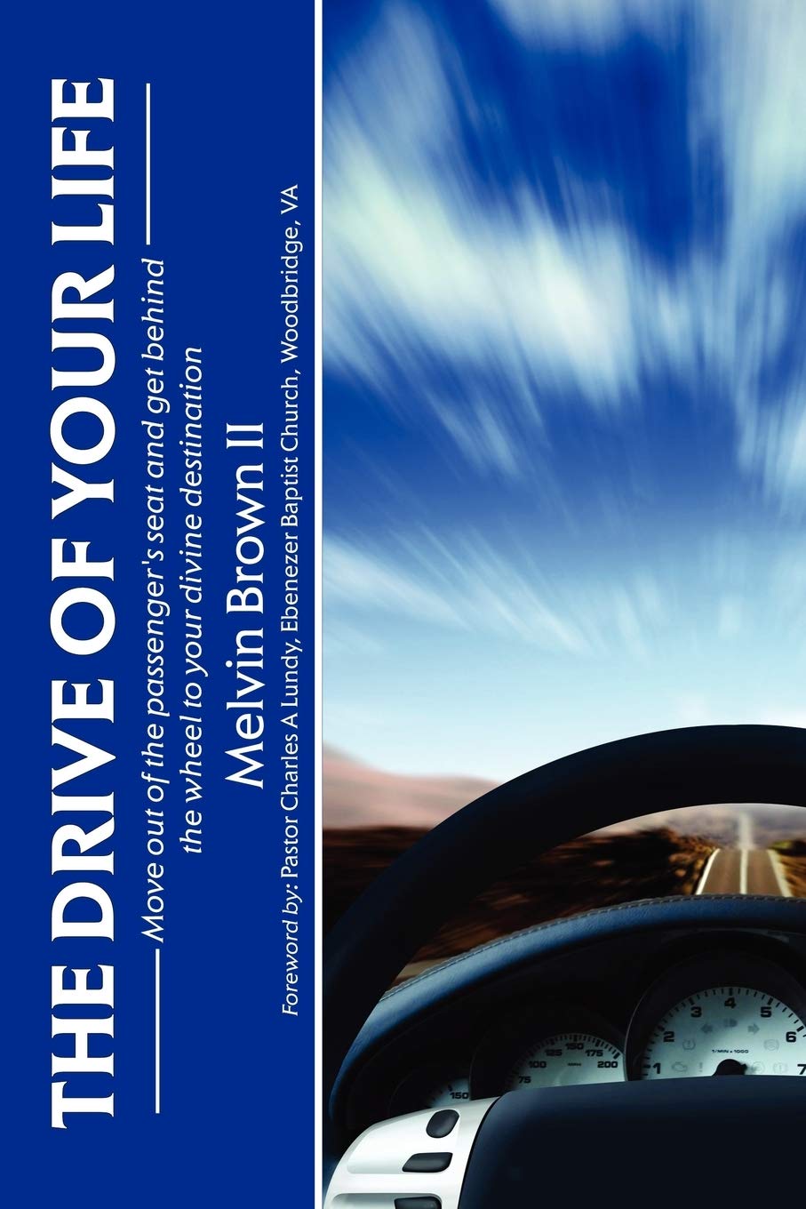 The Drive of Your Life,Used