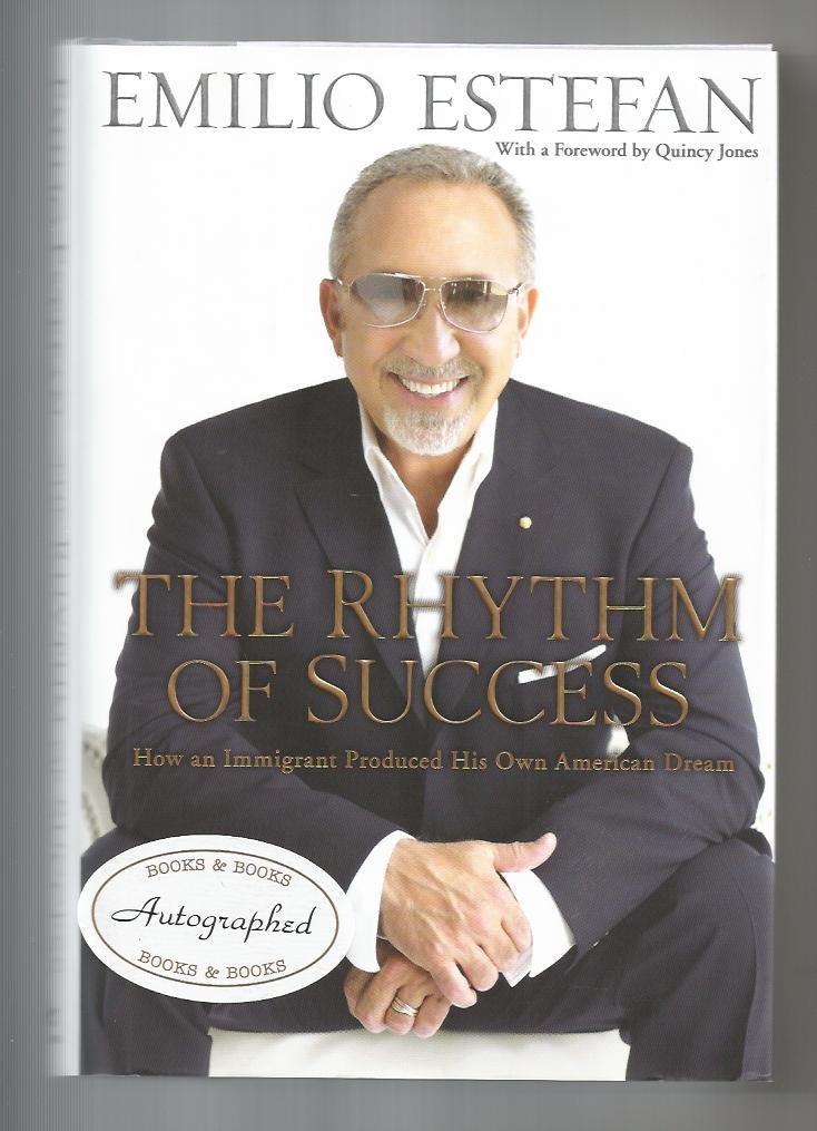 The Rhythm of Success: How an Immigrant Produced His Own American Dream,Used