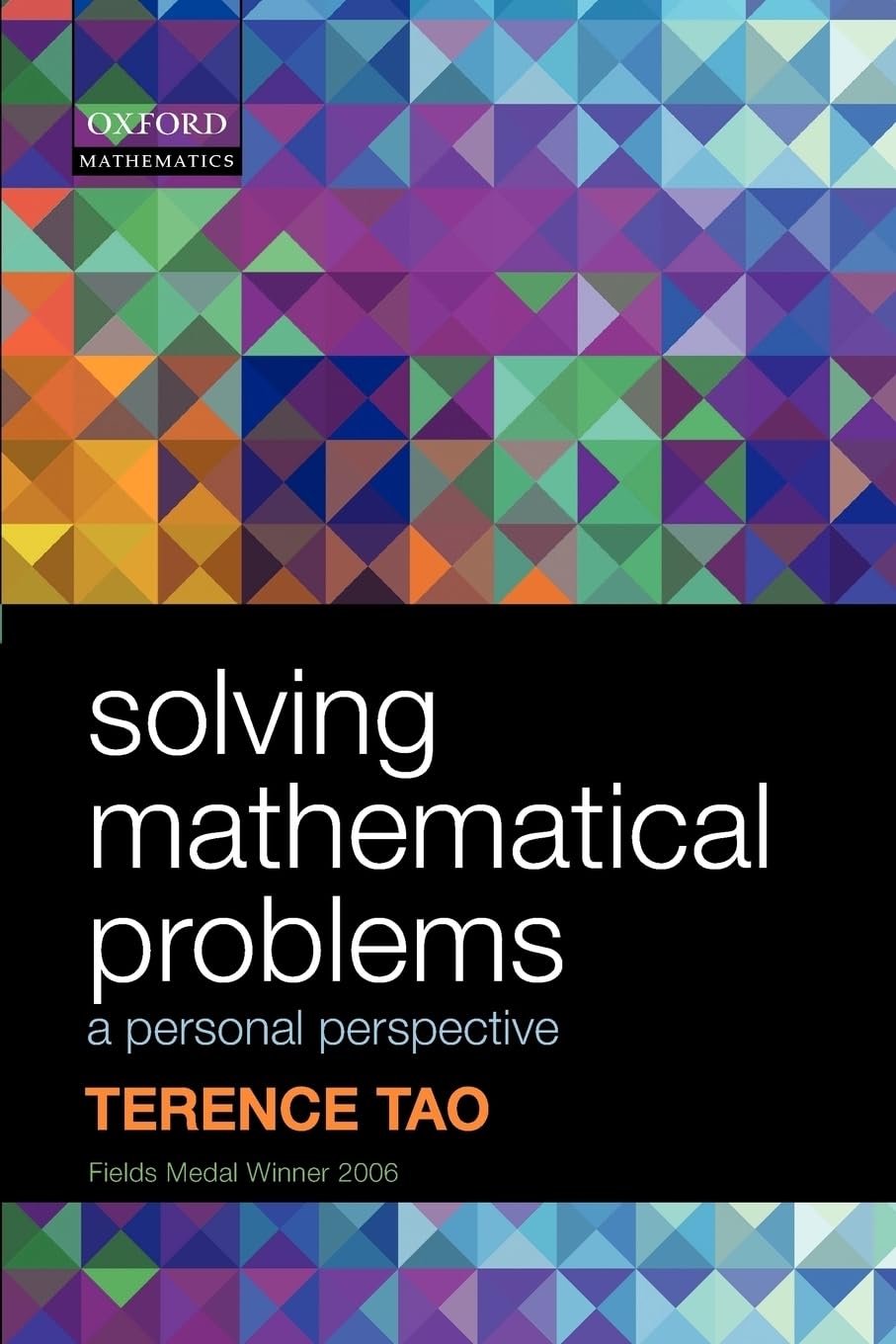 Solving Mathematical Problems: A Personal Perspective,Used