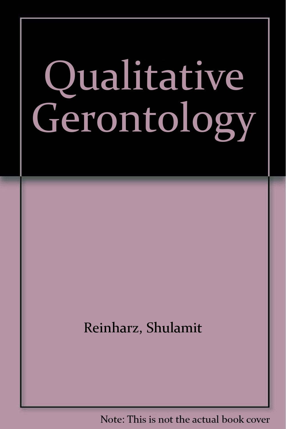 Qualitative Gerontology,Used