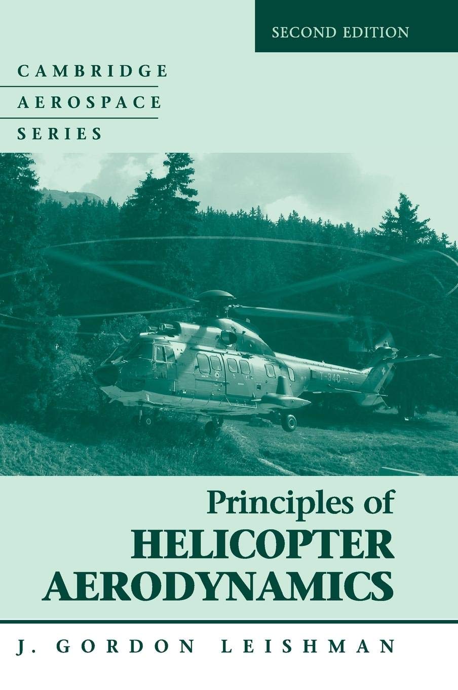 Principles of Helicopter Aerodynamics (Cambridge Aerospace Series, Series Number 12),Used