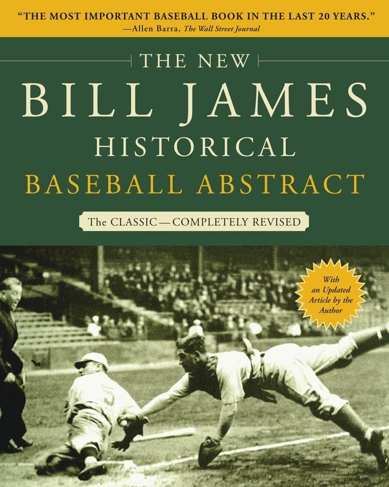The New Bill James Historical Baseball Abstract,New