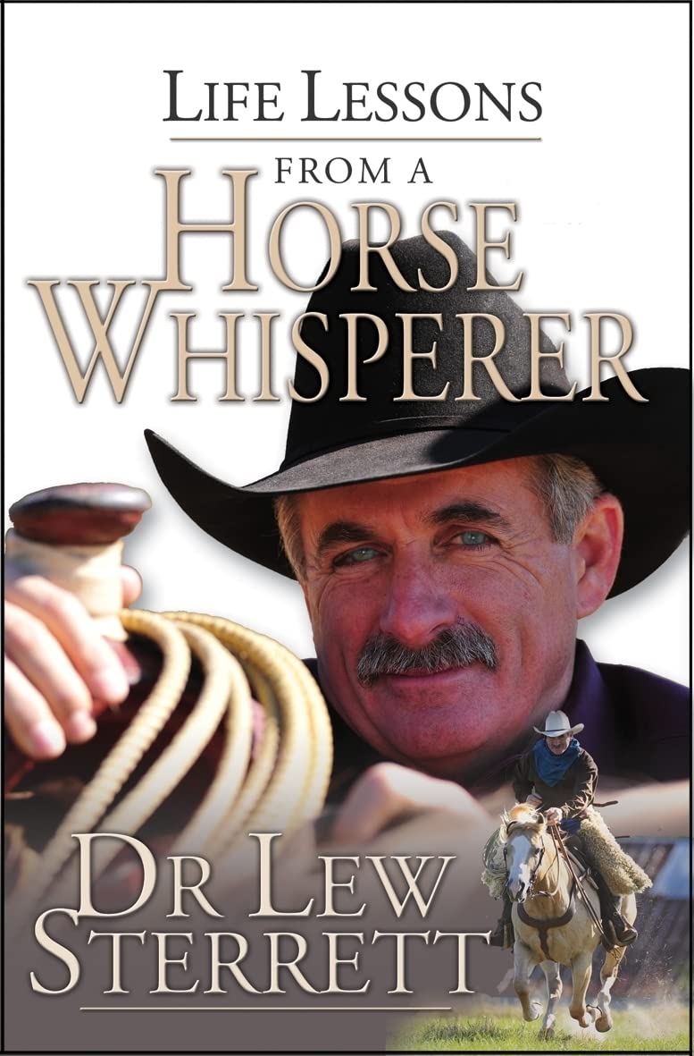 Life Lessons From A Horse Whisperer,New