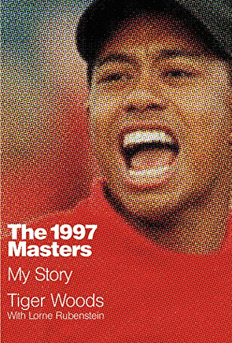 The 1997 Masters: My Story,New