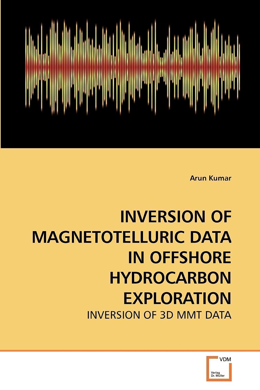 INVERSION OF MAGNETOTELLURIC DATA IN OFFSHORE HYDROCARBON EXPLORATION: INVERSION OF 3D MMT DATA,Used