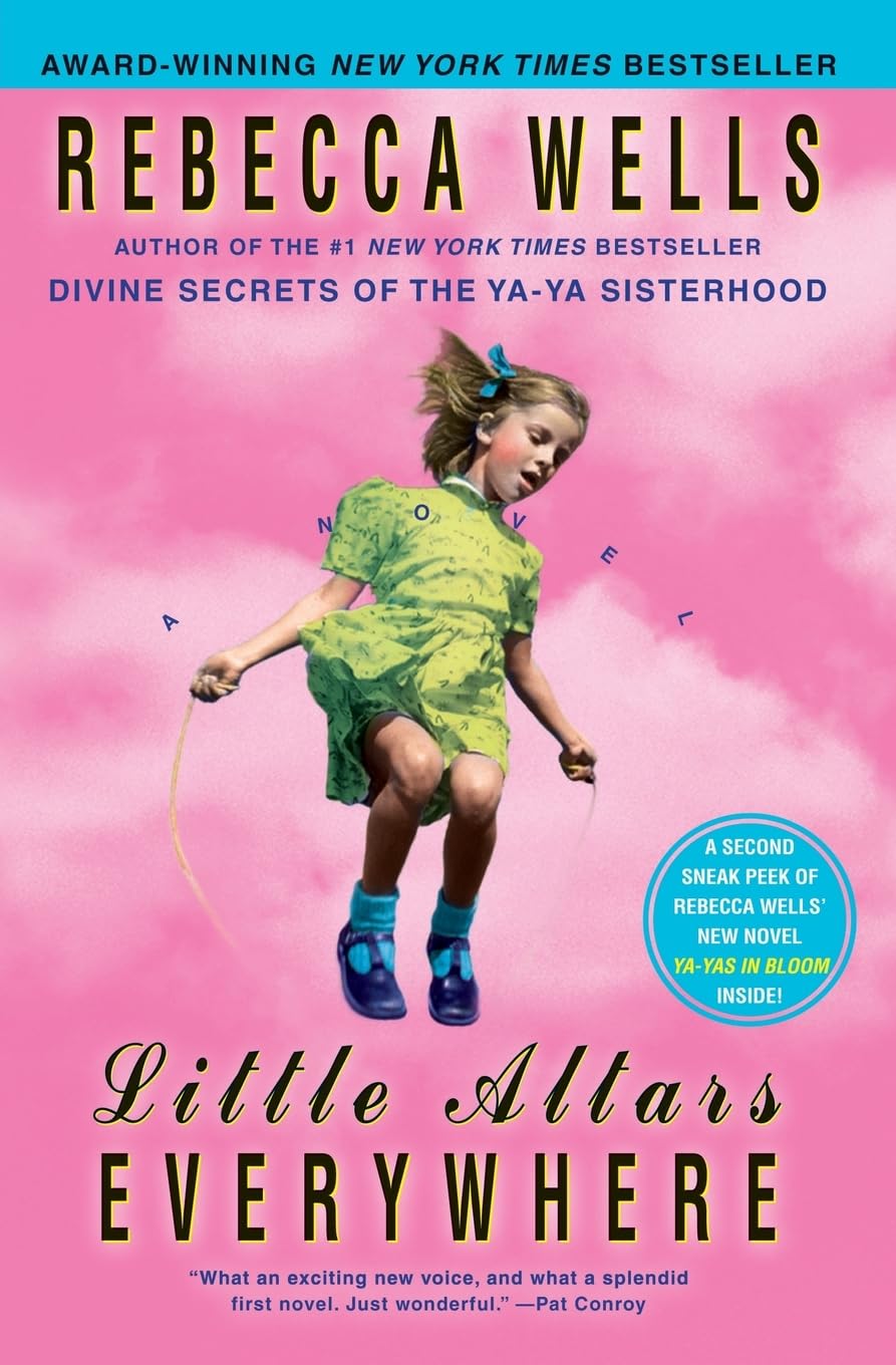 Little Altars Everywhere: A Novel (The YaYa Series),Used