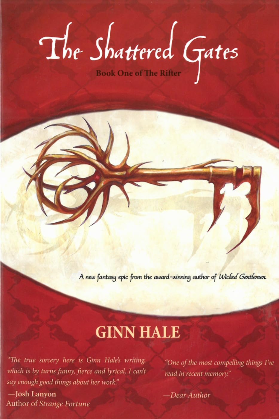 The Shattered Gates: The Rifter Book One,Used