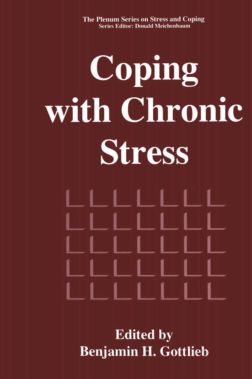 Coping With Chronic Stress (Springer Series On Stress And Coping),Used