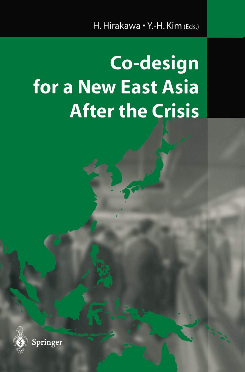 Codesign for a New East Asia After the Crisis,Used