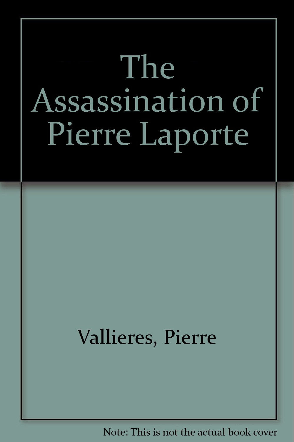 The Assassination Of Pierre Laporte,Used