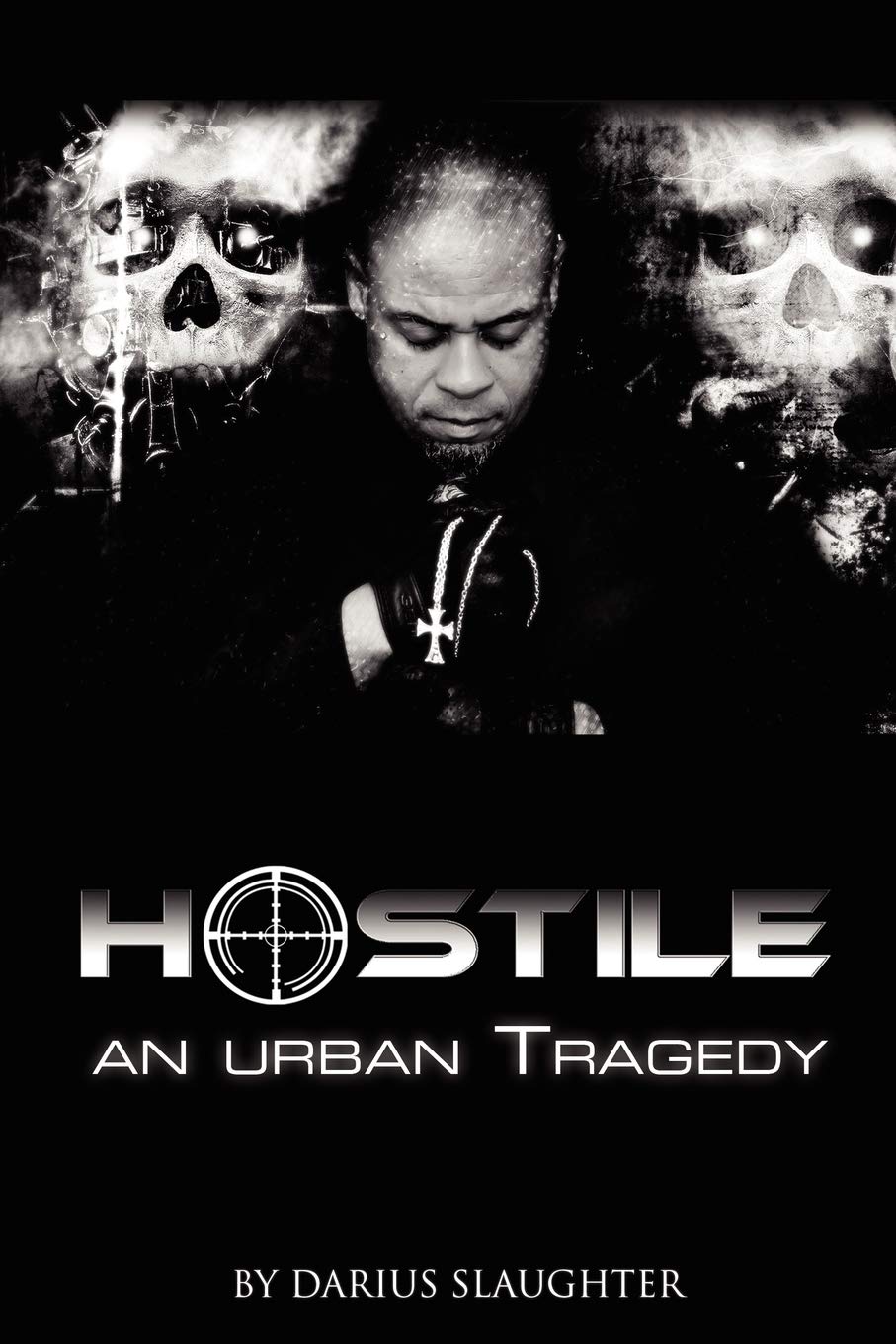 Hostile: An Urban Tragedy,Used
