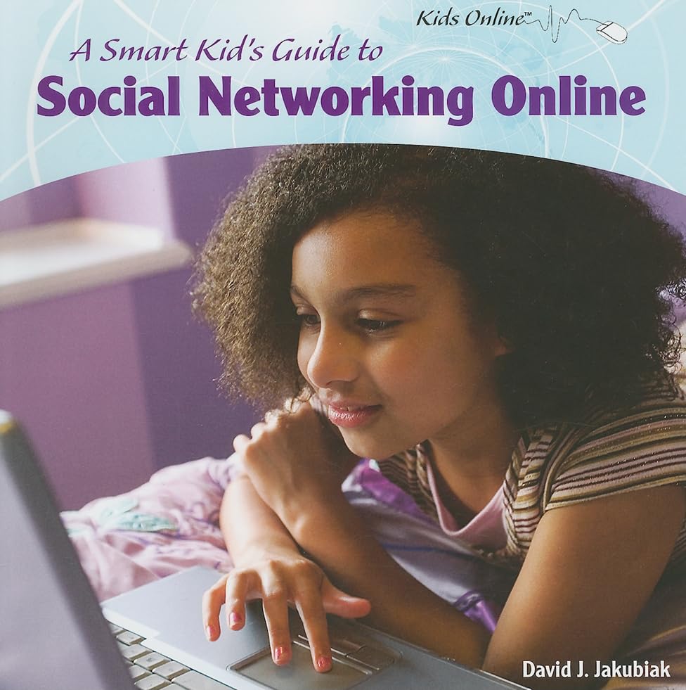 A Smart Kid's Guide to Social Networking Online (Kids Online),Used