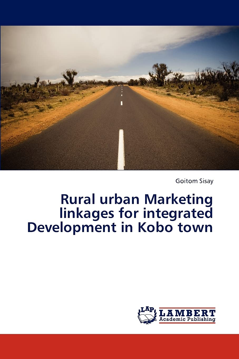 Rural urban Marketing linkages for integrated Development in Kobo town,Used