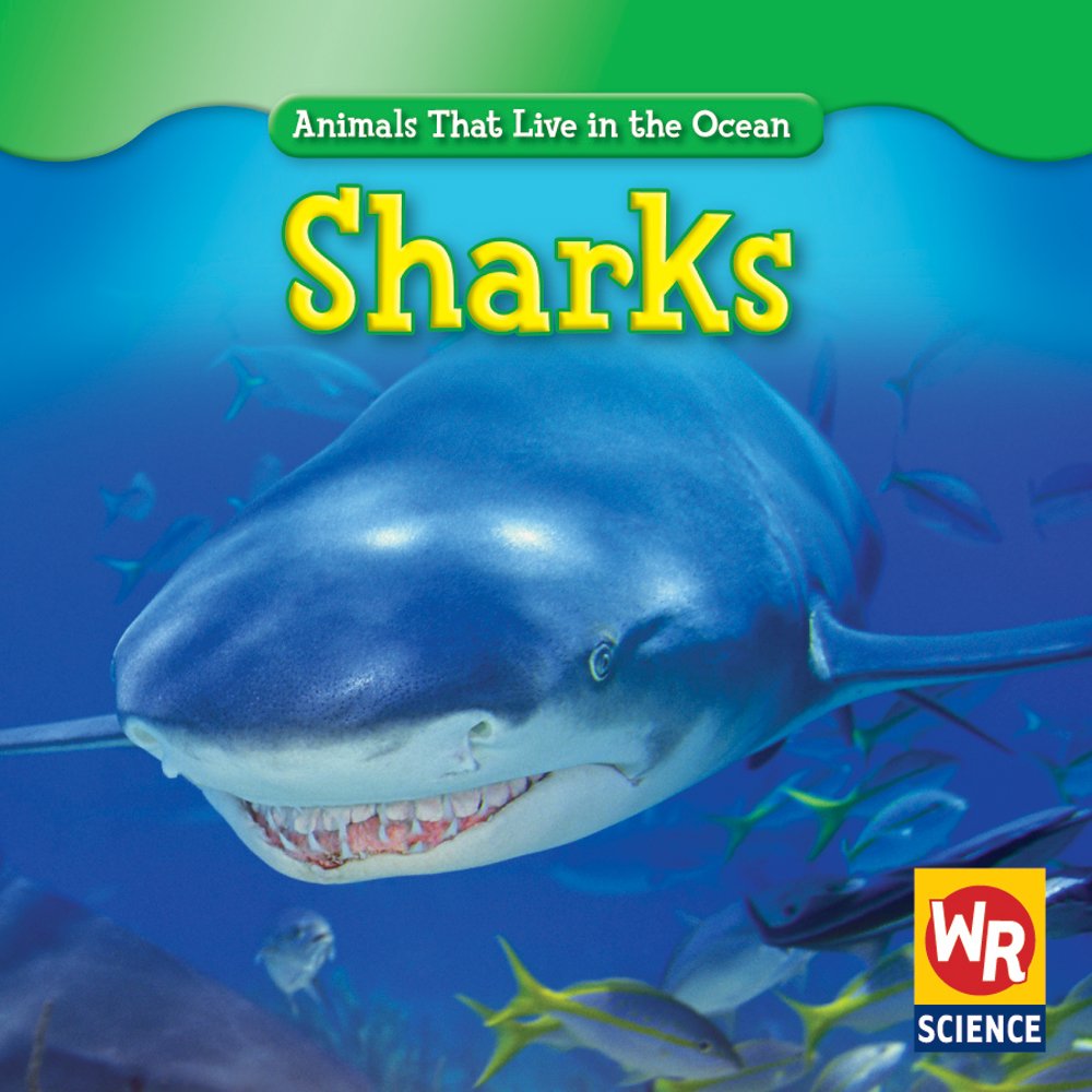 Sharks (Animals That Live In The Ocean),New
