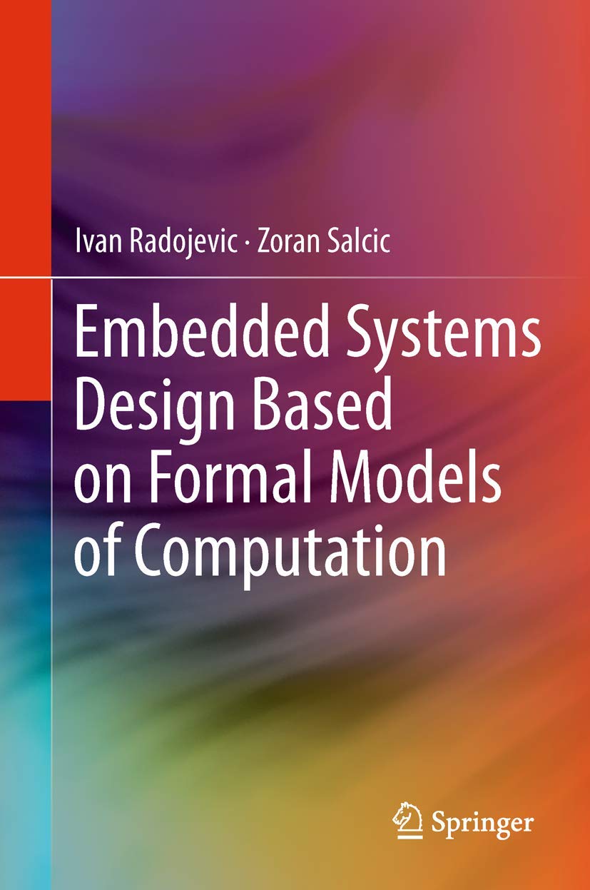 Embedded Systems Design Based on Formal Models of Computation,Used