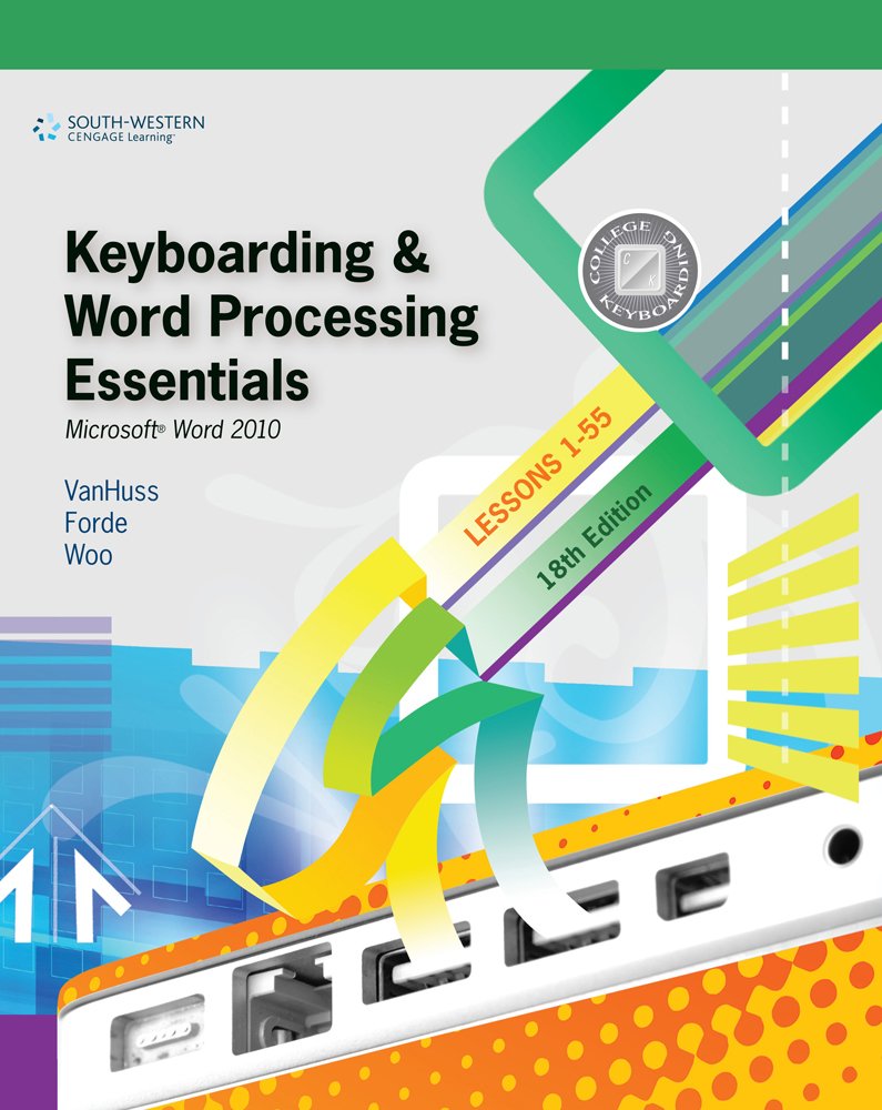 Keyboarding And Word Processing Essentials, Lessons 155: Microsoft Word 2010 (Available Titles Keyboarding Pro Deluxe),New