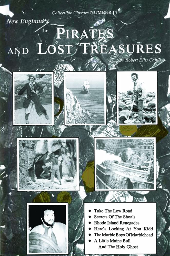 New England'S Pirates And Lost Treasures (New England'S Collectible Classics),New