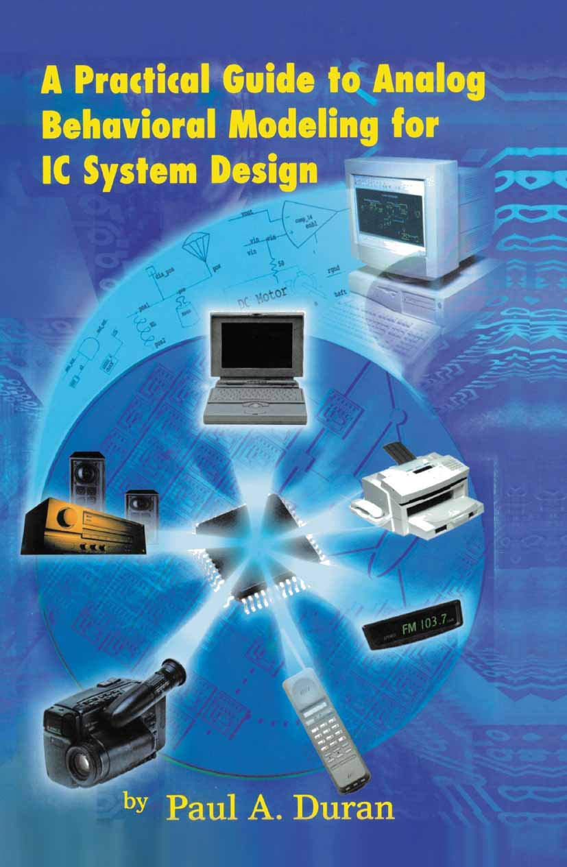 A Practical Guide to Analog Behavioral Modeling for IC System Design,Used