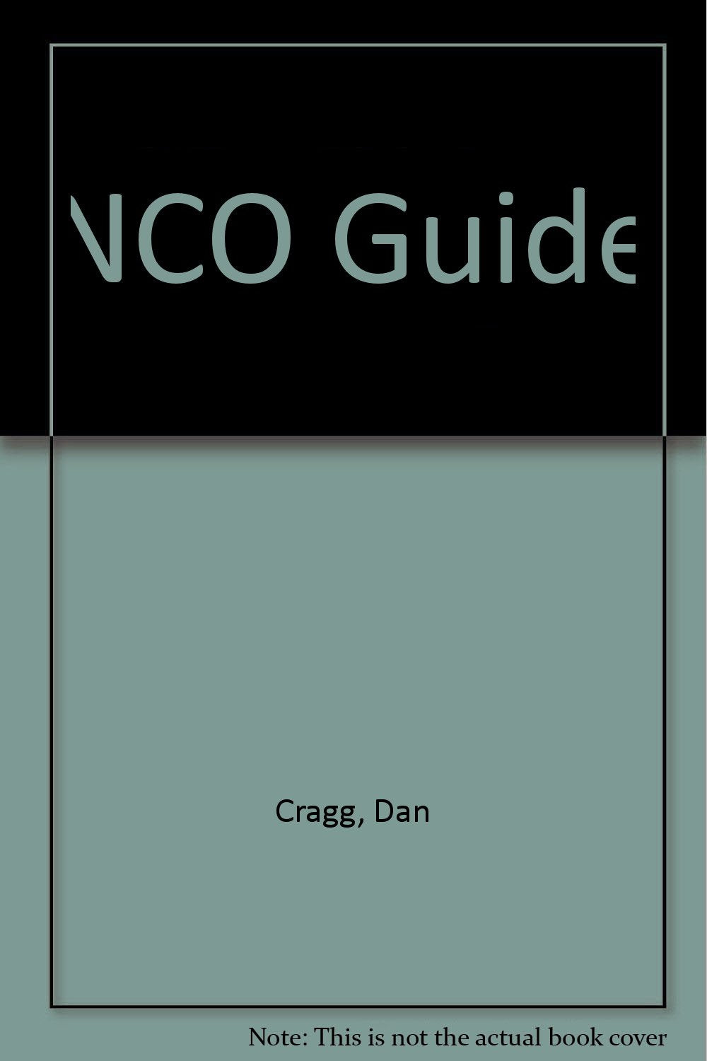 Nco Guide: 2Nd Edition,Used
