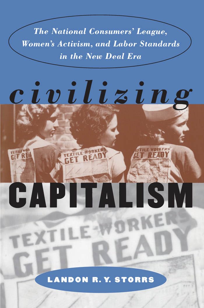Civilizing Capitalism (Gender & American Culture),Used