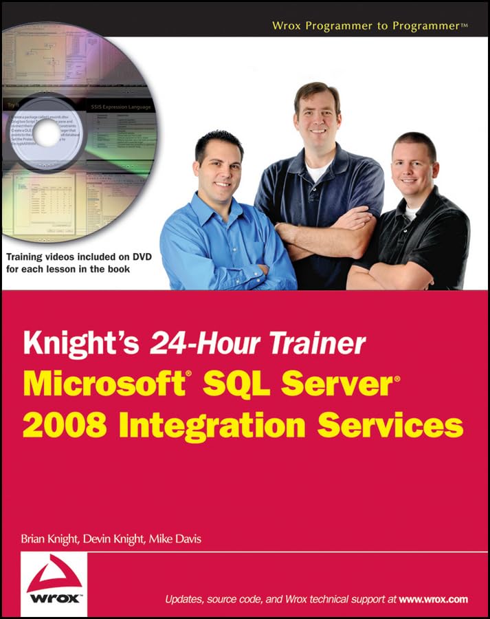 Knight's 24hour Trainer: Microsoft SQL Server 2008 Integration Services,Used