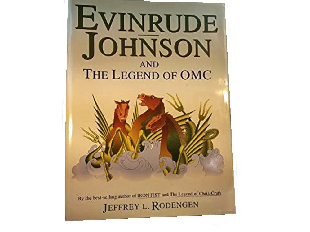 Evinrude Johnson And The Legend Of Omc,New