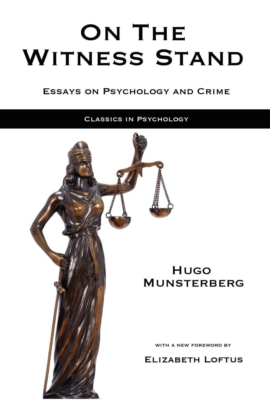 On the Witness Stand: Essays on Psychology and Crime (Classics in Psychology),Used