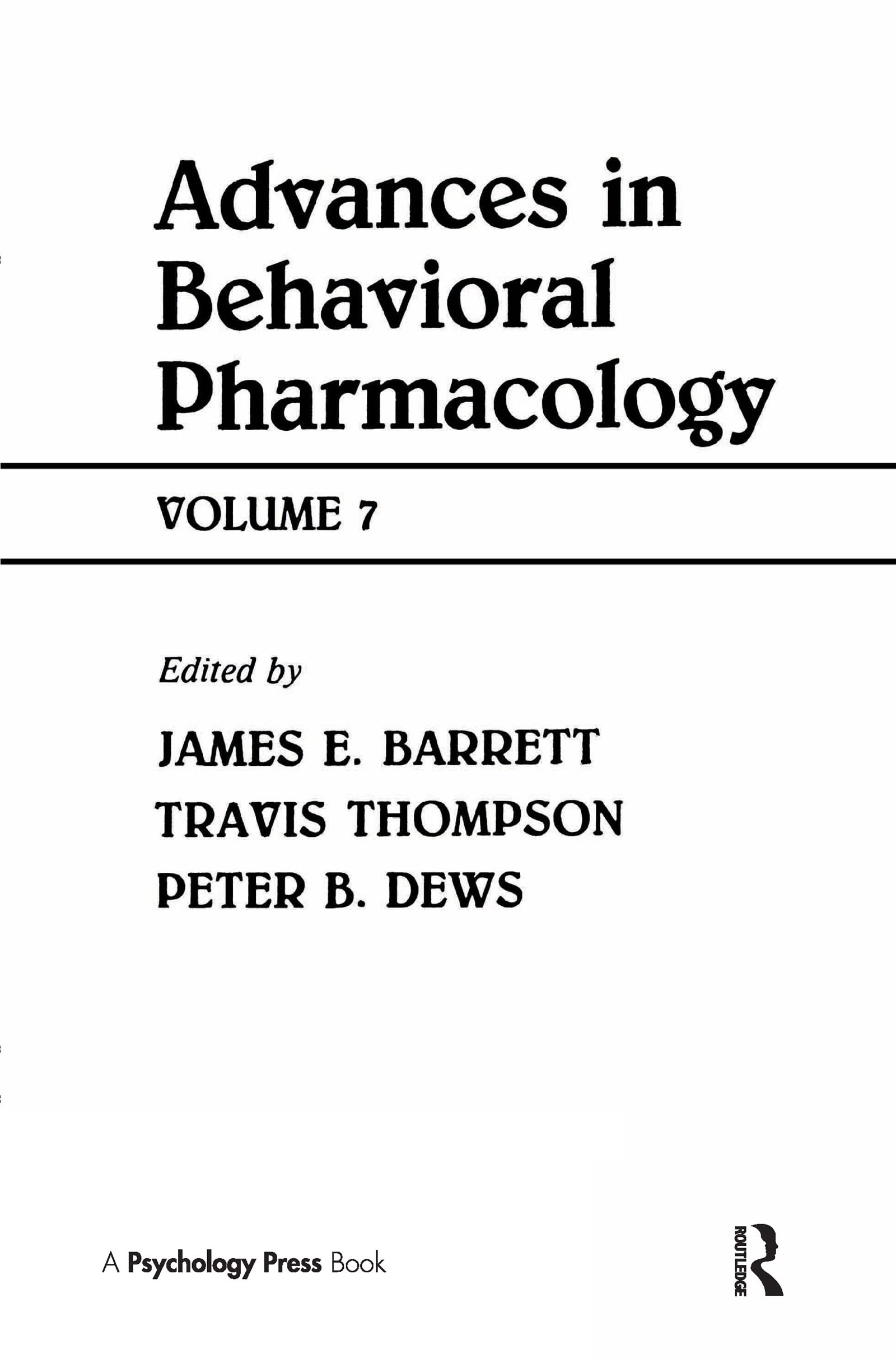 Advances in Behavioral Pharmacology: Volume 7,Used