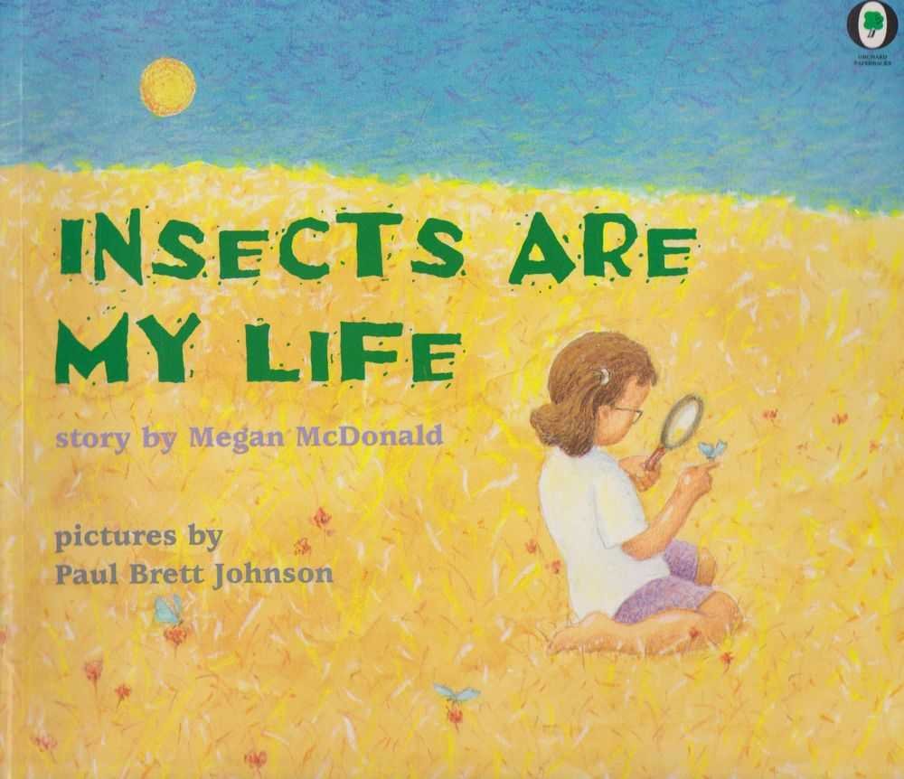 Insects Are My Life (Orchard Paperbacks),Used