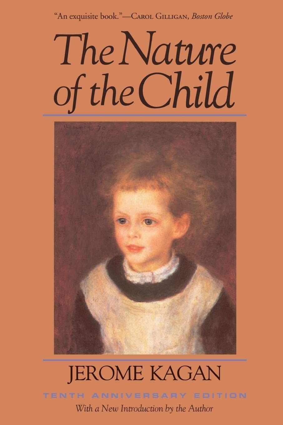The Nature Of The Child (Tenth Anniversary Edition): Tenth Anniversary Edition,New