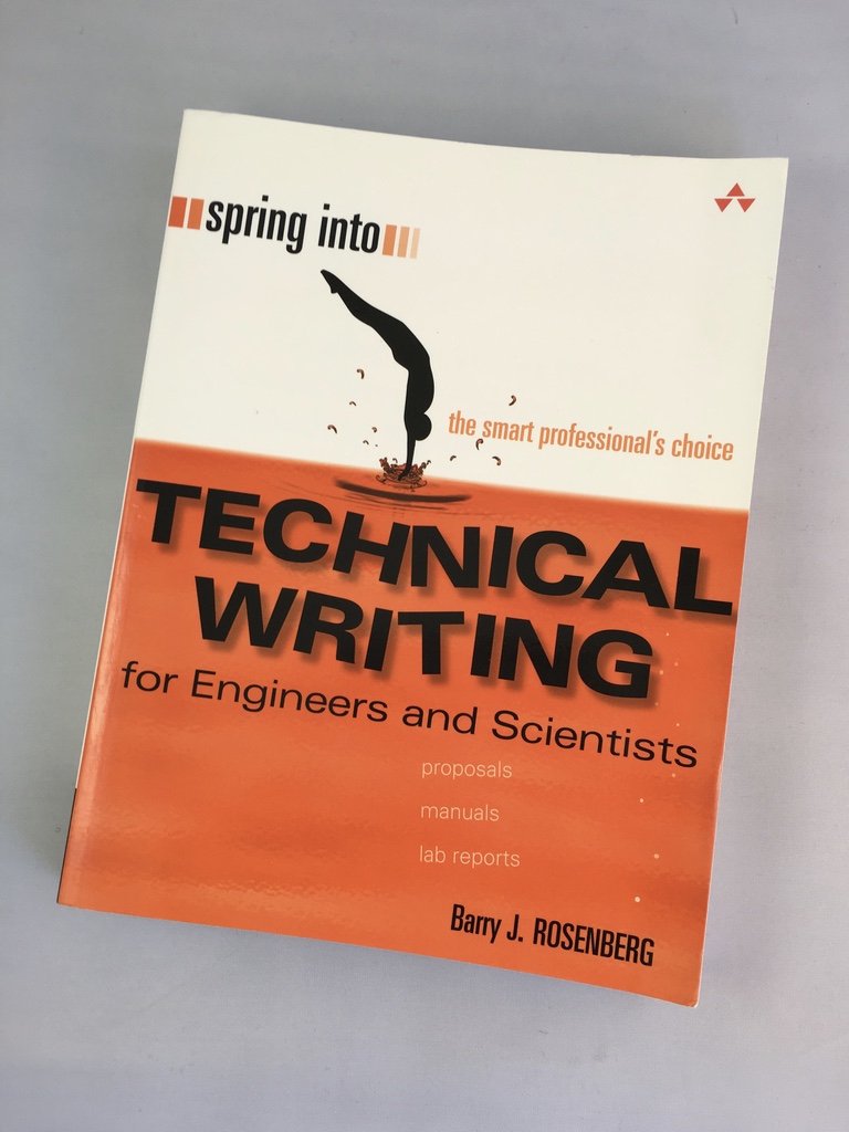 Spring Into Technical Writing for Engineers and Scientists,New
