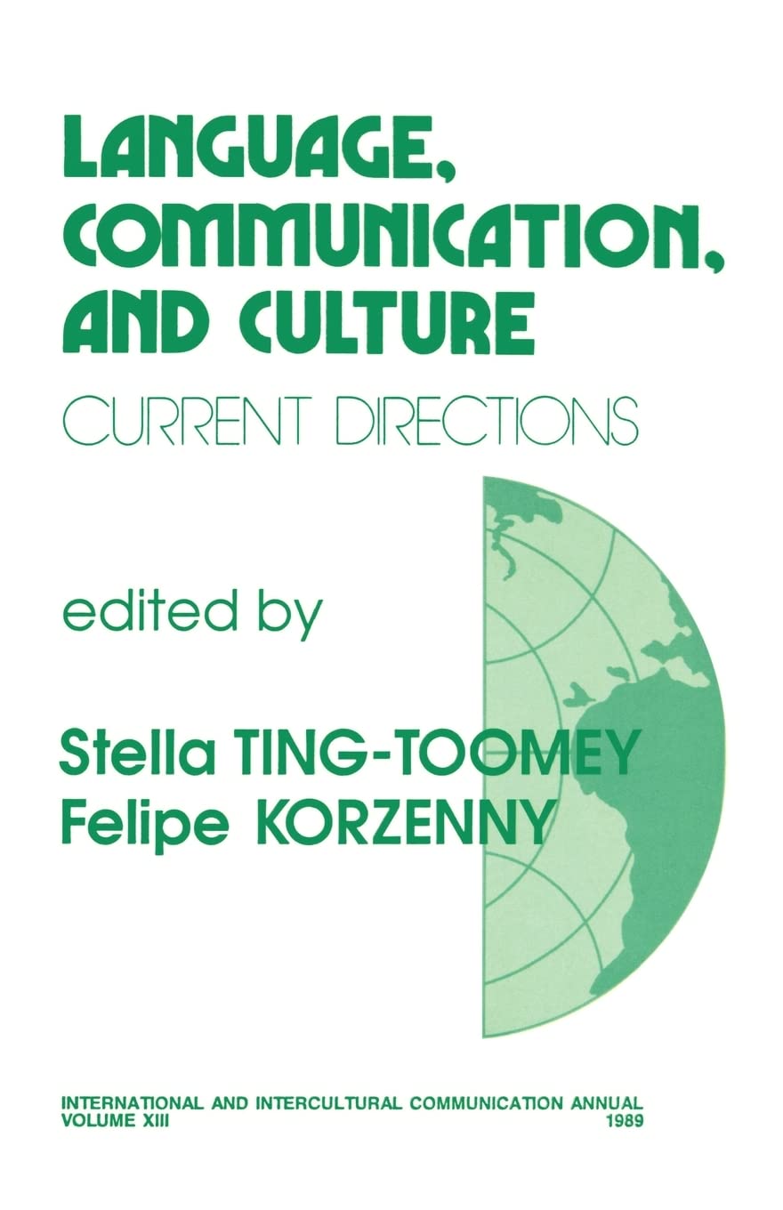 Language, Communication, And Culture: Current Directions (International And Intercultural Communication Annual),New